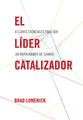 El Lider Catalizador (Spanish)