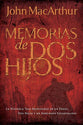Memorias De Dos Hijos (The Tale Of Two Sons) (Spanish)