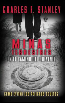 Minas Terrestres En El Camino Del Creyente (Landmines In The Path Of The Believer) (Spanish)