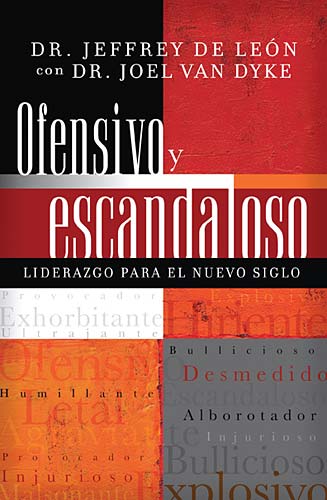 Ofensivo Y Escandaloso (Offensive And Scandalous) (Spanish)