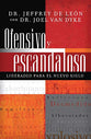Ofensivo Y Escandaloso (Offensive And Scandalous) (Spanish)