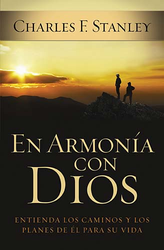 En Armonia Con Dios (Your Road Map For Success) (Spanish)