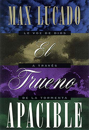 El Trueno Apacible (A Gentle Thunder) (Spanish)
