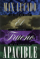El Trueno Apacible (A Gentle Thunder) (Spanish)