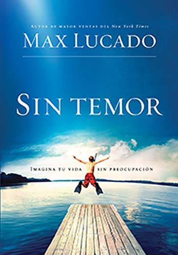 Sin Temor (Fearless) (Spanish)