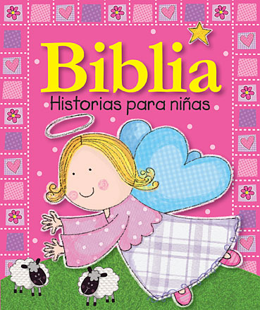 Biblia Historias Para Ninas (Bible Stories For Ninas) (Spanish)