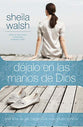 Dejalo En Las Manos De Dios (Let Go) (Spanish)