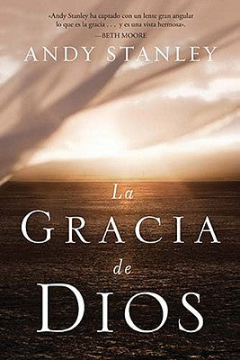 La Gracia De Dios  (The Grace Of God) (Spanish)