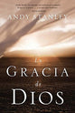 La Gracia De Dios  (The Grace Of God) (Spanish)
