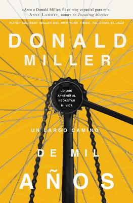 Un Largo Camino De Mil Anos (A Million Miles In A Thousand Years) (Spanish)