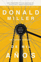 Un Largo Camino De Mil Anos (A Million Miles In A Thousand Years) (Spanish)