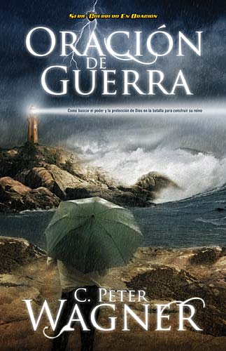 Oracion De Guerra (Warfare Prayer) (Spanish)