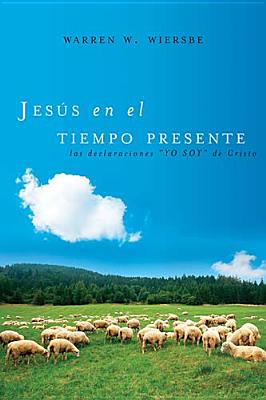 Jesus En El Tiempo Presente (Jesus In The Present) (Spanish)