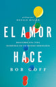 El Amor Hace (Love Does) (Spanish)