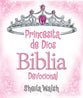 Princesita De Dios Biblia Devocional (God's Little Princess Devotional Bible) (Spanish)