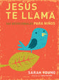 Jesus Te Llama Para Ninos (Jesus Calling) (Spanish)