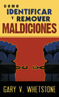 Como Identificar Y Remover Maldiciones (How To Identify And Remove Curses) (Spanish)