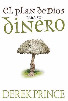 El Plan De Dios Para Su Diner (God's Plan For Your Money) (Spanish)