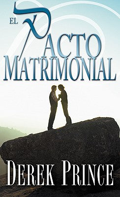 Pacto Matrimonial (Marriage Covenant) (Spanish)