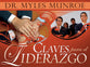Claves Para El Liderazgo (Keys For Leadership) (Spanish)