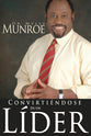 Convirtiendose En Un Lider (Becoming A Leader) (Spanish)
