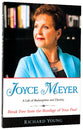 Joyce Meyer: A Life of Redemption and Destiny