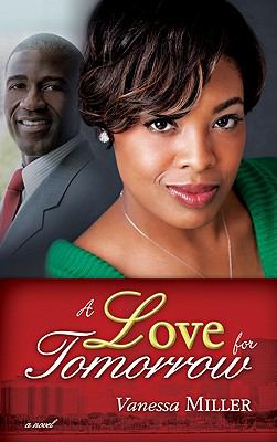 A Love For Tomorrow (#02 in Second Chance At Love Series)