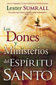 Dones Y Ministerios Del Es (Gifts And Ministries Of The Holy Spirit) (Spanish)