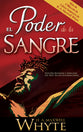 Poder De La Sangre (The Power Of The Blood) (Spanish)