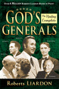 The Healing Evangelists (#04 in God's Generals Series)