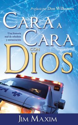 Cara a Cara Con Dios (Face To Face With God) (Spanish)