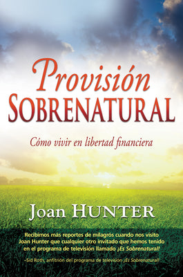 Provision Sobrenatural  (Supernatural Provision) (Spanish)