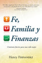 Cimientos Fuertes Para Una Vida Mejor (Faith Family And Finances) (Spanish)