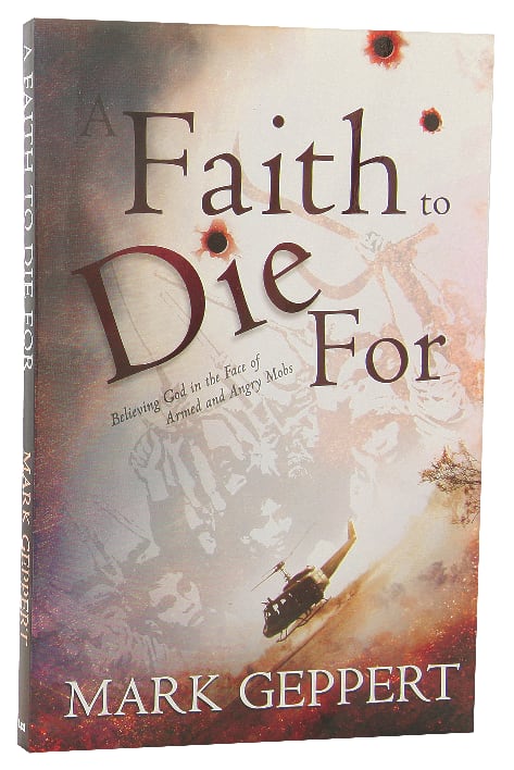 A Faith to Die For