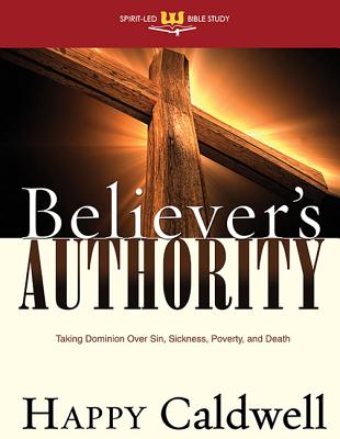 Believers Authority (Spirit-led Bible Study)