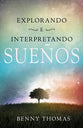 Explorando E Interpretando Suenos (Exploring And Intrepreting Dreams) (Spanish)