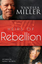 Heirs of Rebellion (#01 in Morrison Family Secrets Series)