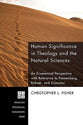 Human Significance in Theology and the Natural Sciences