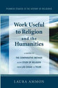 Work Useful to Religion and the Humanities