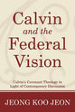 Calvin, Barth, and Reformed Theology