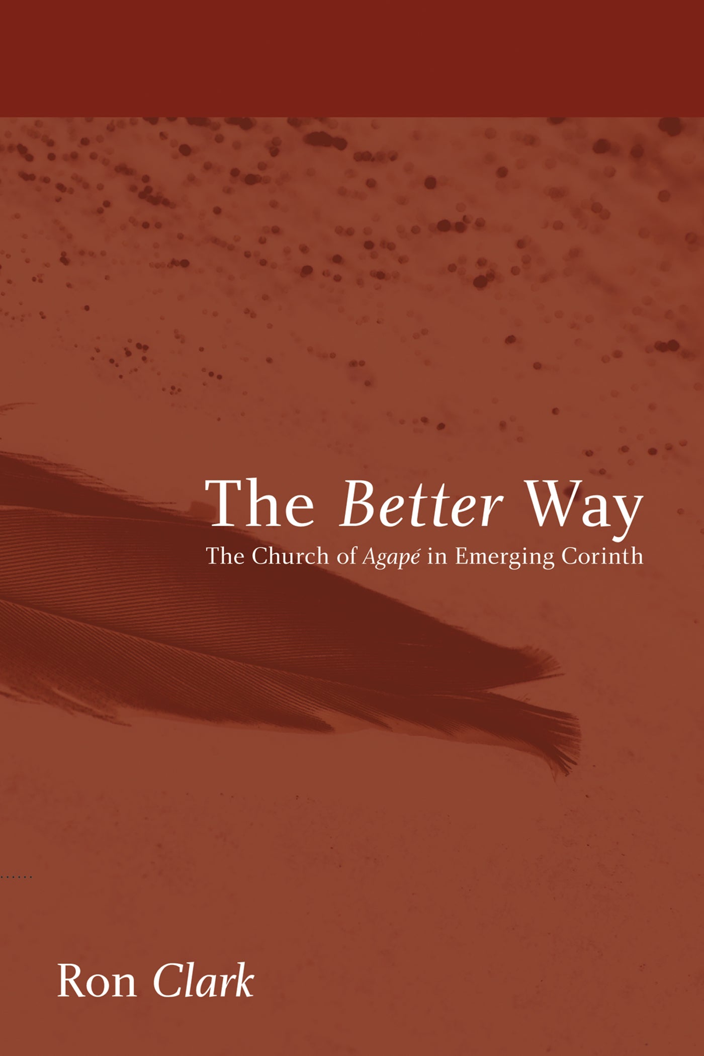 The Better Way
