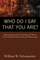 Who Do I Say That You Are?
