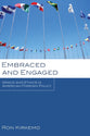 Embraced and Engaged