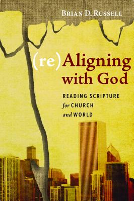 (Re)Aligning With God