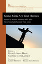 Some Men Are Our Heroes (House Of Prisca And Aquila Series)