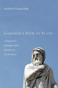 Gadamer's Path to Plato: A Response to Heidegger and a Rejoinder By Stanley Rosen