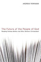 The Future of the People of God