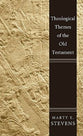Theological Themes of the Old Testament