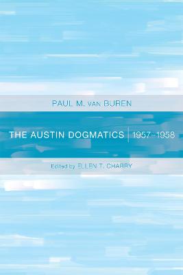 The Austin Dogmatics, 1957-1958