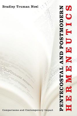 Pentecostal & Postmodern Hermeneutics